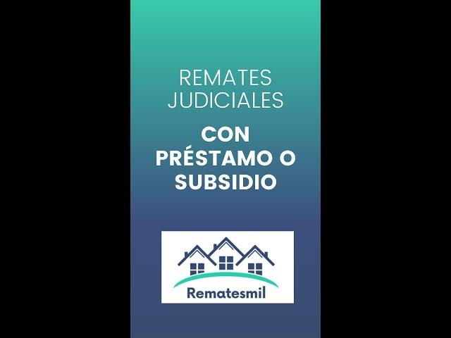 Remate judicial con préstamo o subsidio #rematesmil #emprendimiento #emprendedores #inversiones