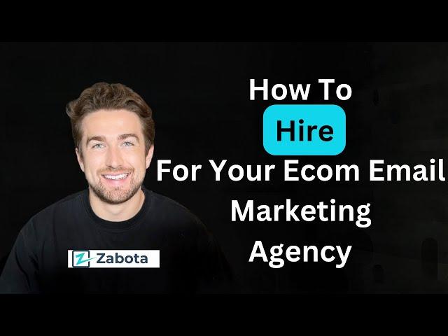 How To Hire For Your E-Com Email Marketing Agency