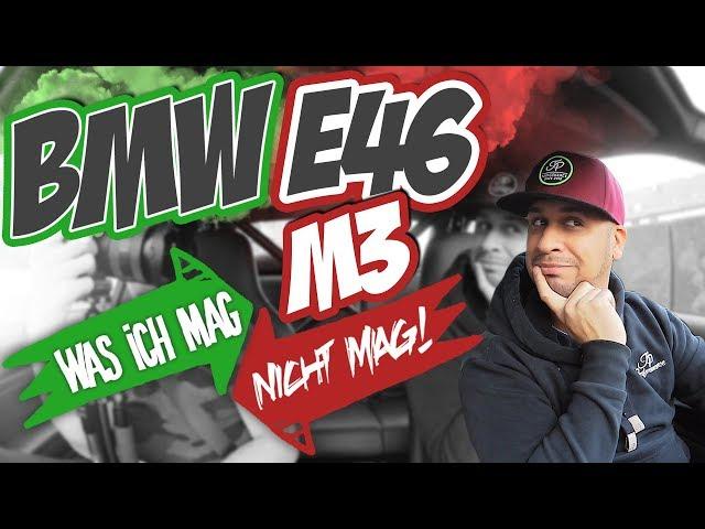 JP Performance - BMW E46 M3 | Was ich mag/nicht mag!