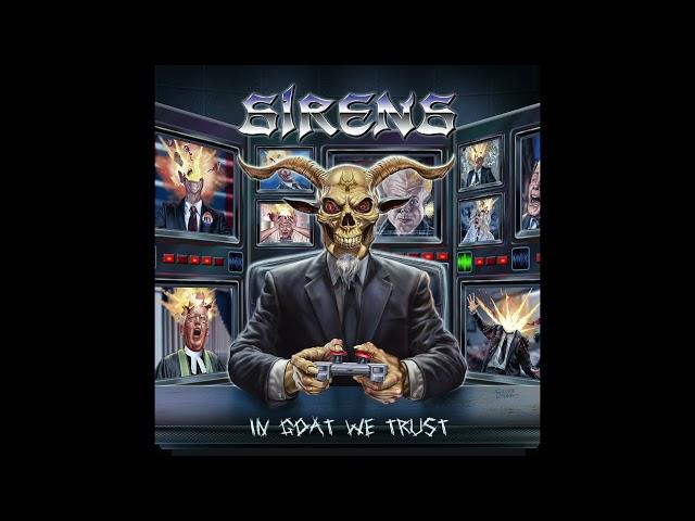 Sirens - In Goat We Trust (Official Track)