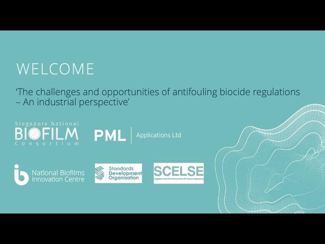 NBIC/SCELSE-SNBC/PML Webinar - The challenges and opportunities of antifouling biocide regulations