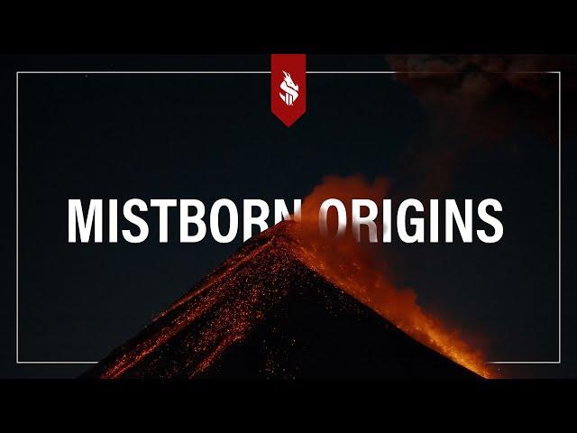 From Imagination to Reality: Mistborn Origins