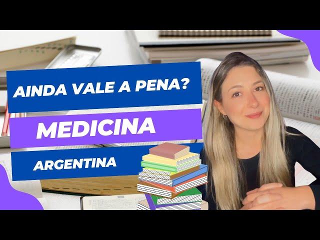 Ainda vale a pena estudar medicina na Argentina?