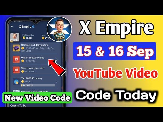 Xempire Youtube Code Today | 15 September Xempire Youtube Video Code Today | Youtube Code Xempire 