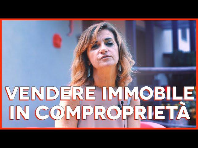 VENDERE o COMPRARE un immobile in COMPROPRIETÀ [GUIDA FACILE!]