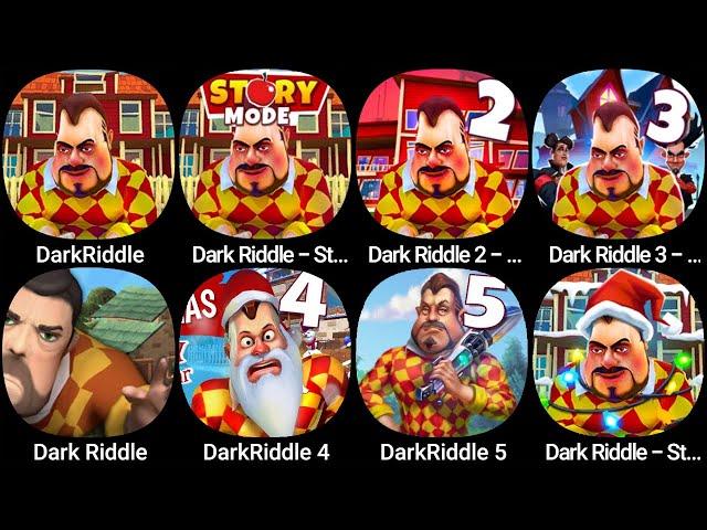 DarkRiddle,Dark Riddle - Story mode,Dark Riddle 2 - Mars,Dark Riddle 3 - Stramge Hill,Dark Riddle...