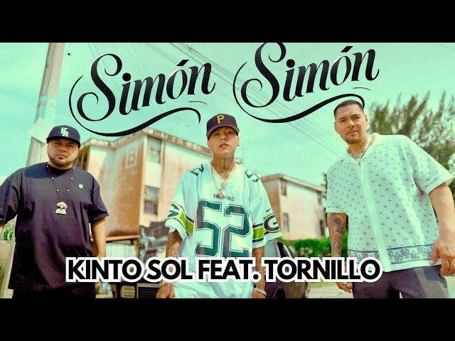 Kinto Sol, Tornillo - Simón Simón (Video Oficial)