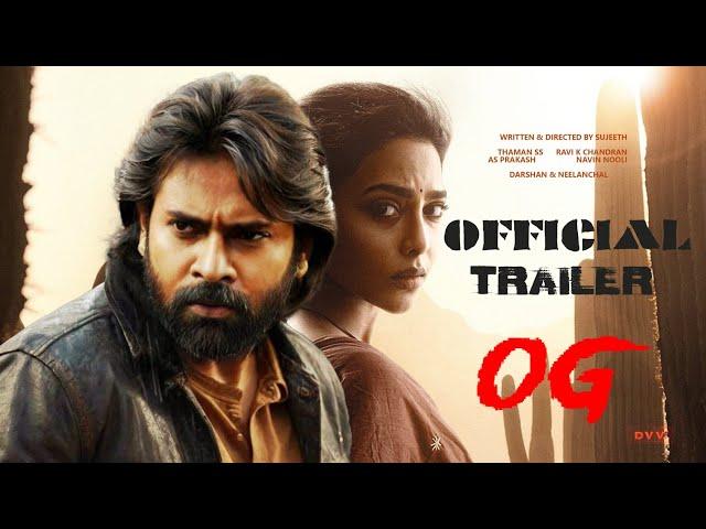 OG - Official Trailer | Pawan Kalyan | Sujeeth | Thaman | Priyanka Mohan | #ogtrailer