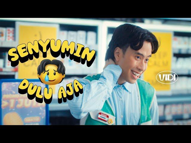 VIDI - Senyumin Dulu Aja (Official Music Video)