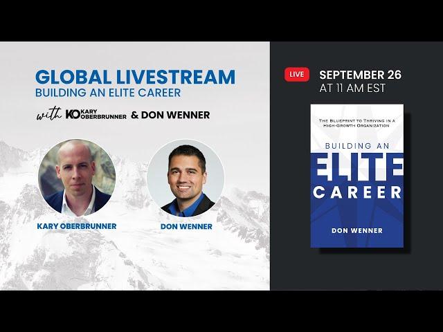 Global Livestream: Building an Elite Career with Don Wenner