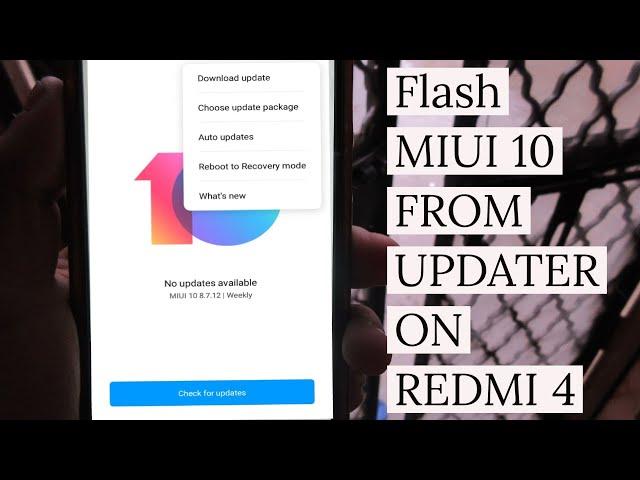 Install MIUI 10 Global Beta Rom On Redmi Note 4 And All Other Xiaomi Devices From Updater - Mr Meet