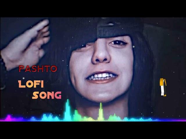 Pashto new song(Slowed+Reverb)