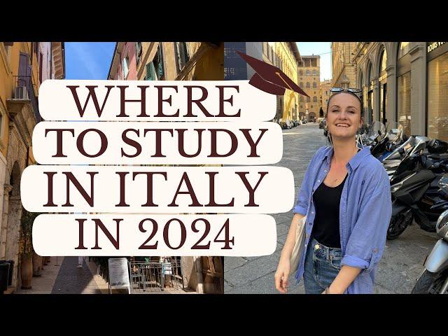 WHERE TO STUDY IN ITALY 2024 + BEST UNIVERSITIES (Not what I expected )