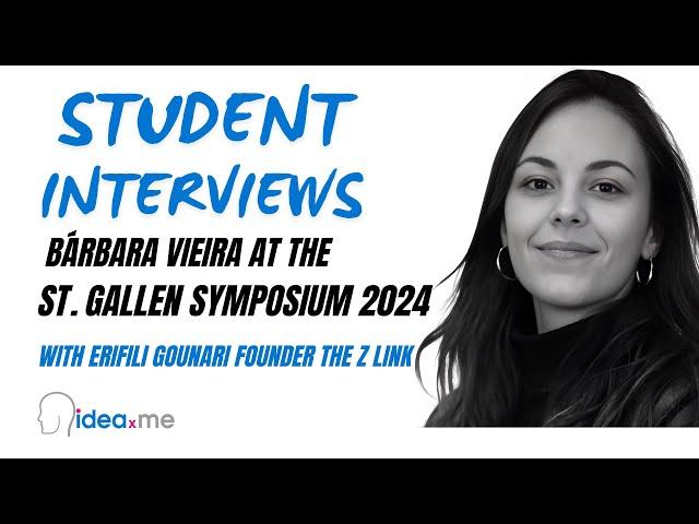 Bárbara Vieira, student at St. Gallen Symposium interviews Erifili Gounari, The Z Link | GenZ