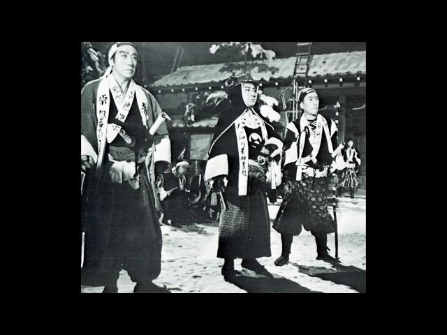 TV時代劇「赤穂浪士」音楽:芥川也寸志 （1964年）