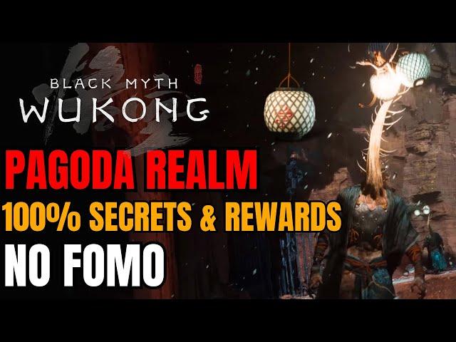 Black Myth Wukong - Pagoda Realm 100% Walkthrough Guide | Dont have FOMO