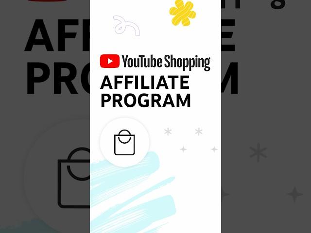 YouTube Shopping Affiliate Program ️