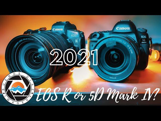 5 Reasons I Would Buy The Canon EOS R Over The 5D Mark IV In 2021
