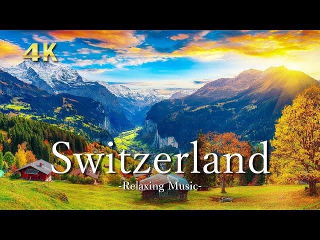 【Switzerland 4K 】- Beautiful Nature, Relaxation Film With Calming Piano Music ｜スイスの絶景