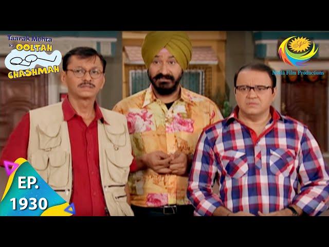 Taarak Mehta Ka Ooltah Chashmah - Episode 1930 - Full Episode