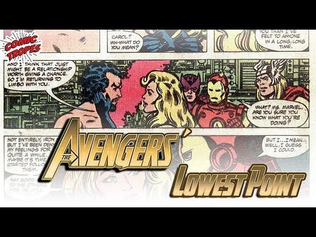 The Avengers' Lowest Point - Comic Tropes (Episode 97)