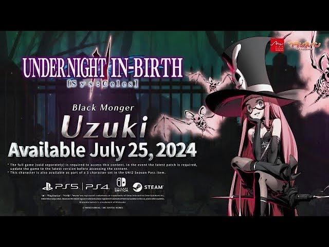 [UNI2]Uzuki Reveal Trailer - UNDER NIGHT IN-BIRTH II Sys:Celes