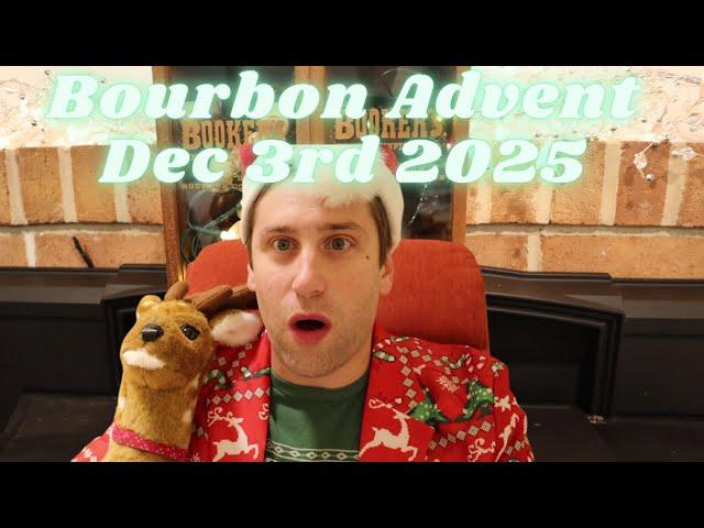 Bourbon Bill Advent Calendar Dec 3rd 2025. Bourbon Advent Calendar Season