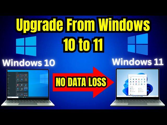 How To Upgrade from Windows 10 to Windows 11 for Free