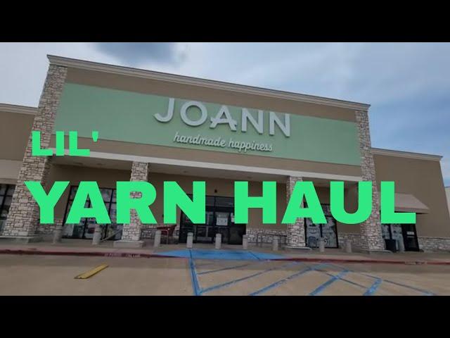 Lil' Joann Yarn Haul * Yarn Shopping With Me