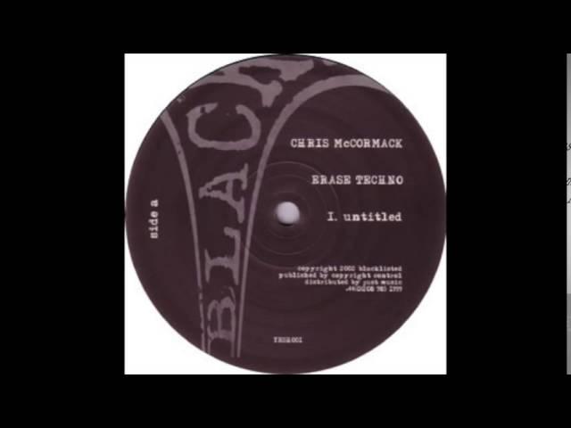 Chris McCormack - Erase Techno