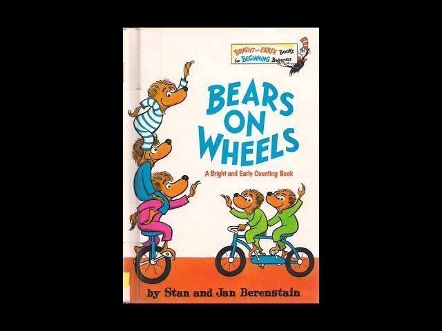 Bears on Wheels by Stan and Jan Berenstain