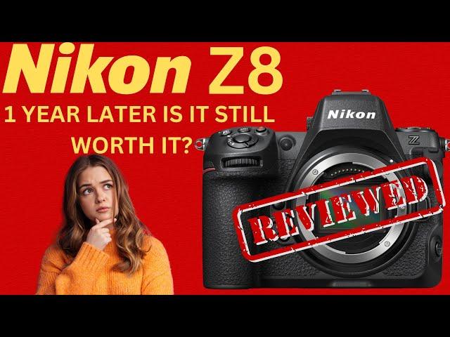 Nikon Z8 review one year later : The pros and cons of the Nikon Z8.