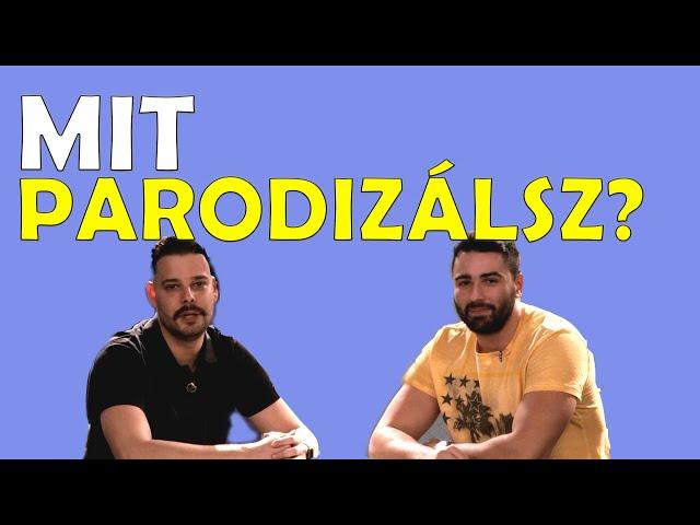 MITPARODIZÁLSZ?!  //  Kiss Ádám vs Elek Péter