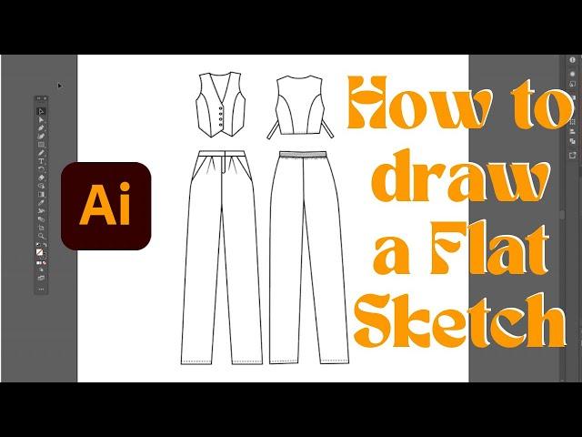 How to Draw a Flat Sketch on Adobe Illustrator || Vaed by va