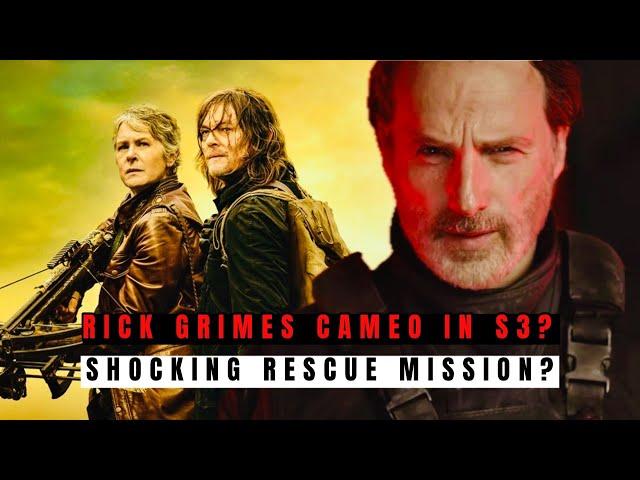 The Walking Dead Daryl Dixon Season 3 | Rick Grimes Cameo? Shocking CRM Rescue Mission? | TWD