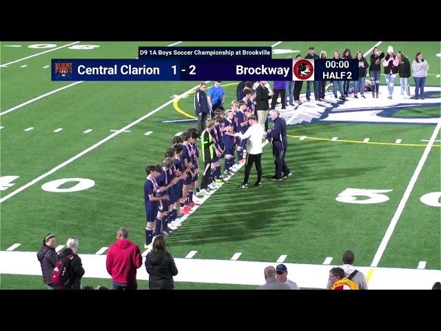 D9 1A Boys Soccer Championship: Brockway vs. Central Clarion