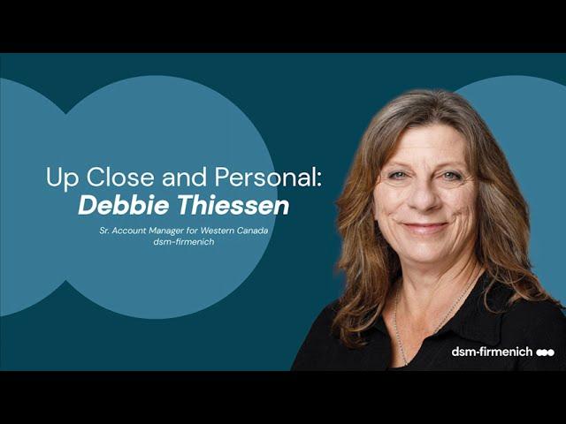 Up Close and Personal with DebbieThiessen