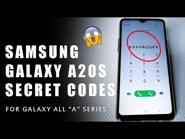 Samsung Galaxy A20s Secret Codes - For A10s A30s A50s [A Series]