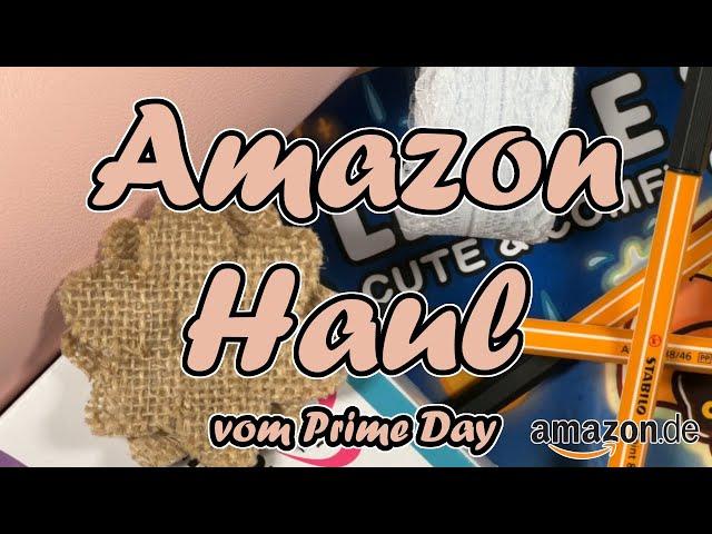 Amazon Haul vom Prime Day || Bastel Haul || Oktober 2024