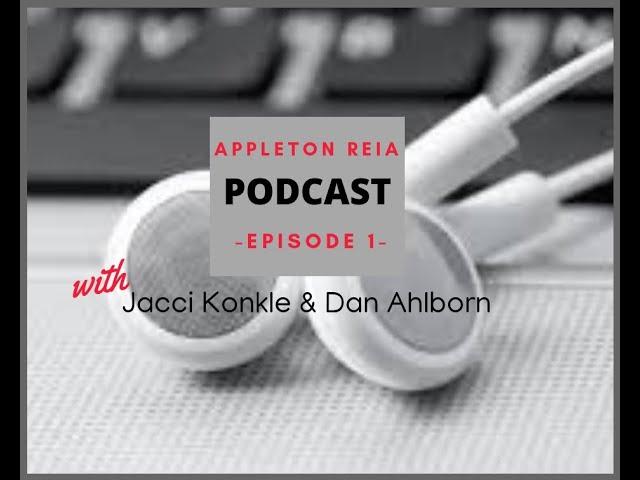 Appleton REIA Podcast - Episode 1 - Wholesaling Is NOT For Newbies