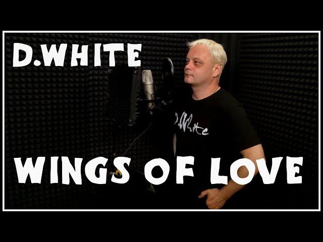 D.White - Wings of love (Official Music Video, 2023). Euro Dance, Euro Disco, Euro Pop, Disco fox