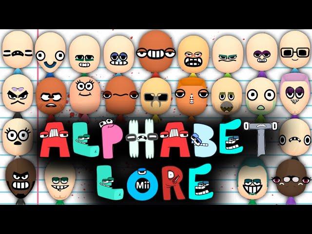 Every ALPHABET LORE Mii EVER!