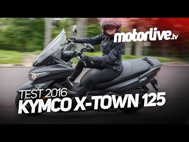 TEST | KYMCO 125 X-TOWN 2016