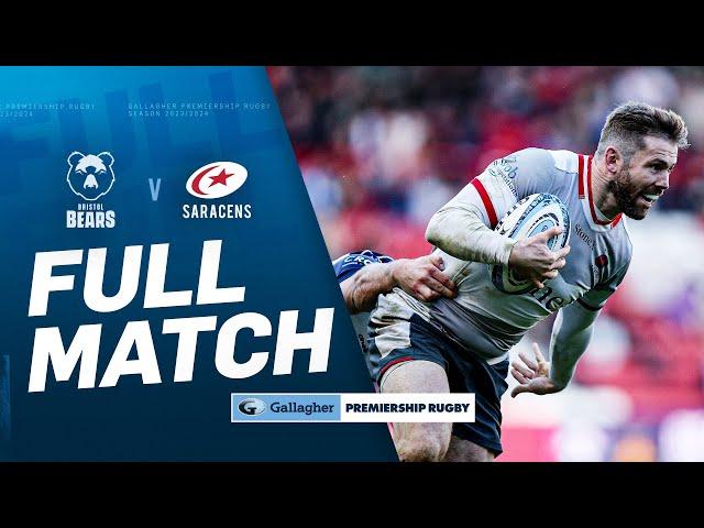 Bristol v Saracens - FULL MATCH | Dramatic 83rd Minute Win! | Gallagher Premiership 24/25