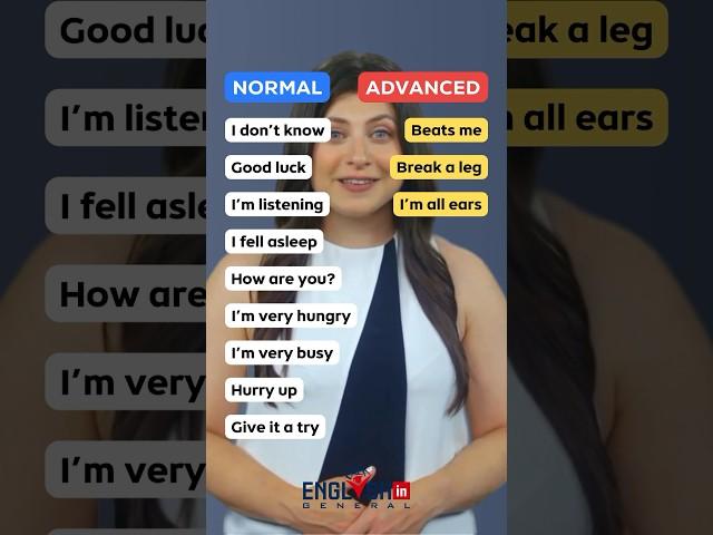 Normal English vs Advanced English Part 2