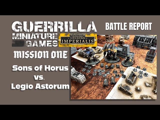 Legions Imperialis Battle Report - Sons of Horus vs. Collegia Titanica