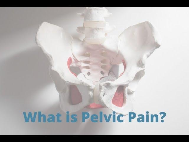 What is Pelvic Pain? | Pelvic Rehabilitation Medicine