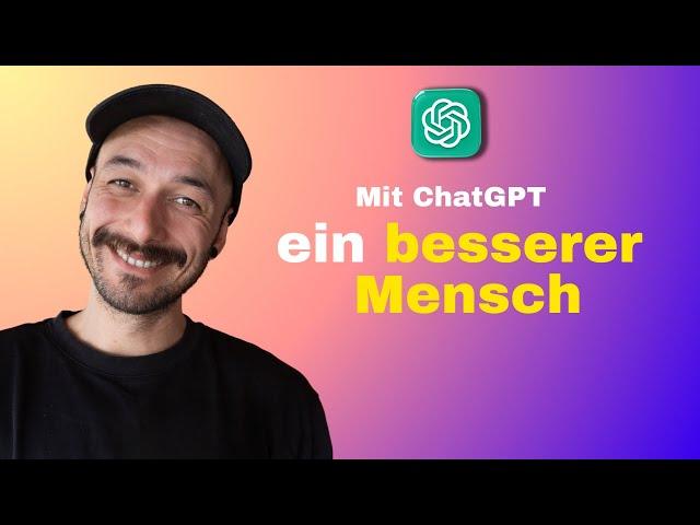 ChatGPT für deine Persönlichkeitsentwicklung