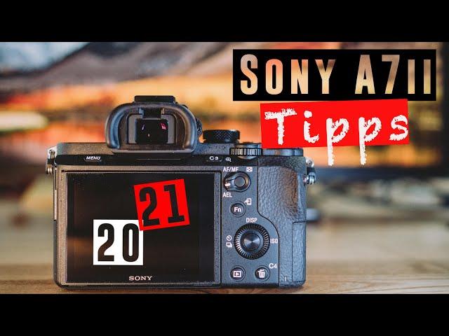 Sony A7 II Tipps & Tricks | 10 Funktionen über die sonst keiner spricht