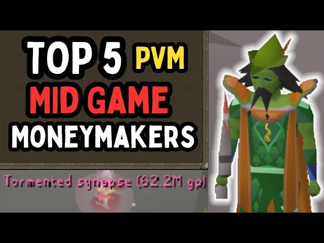 Top 5 PVM Money Makers for Mid Game [OSRS]